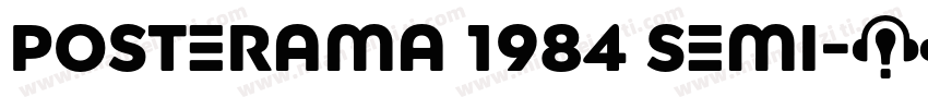 Posterama 1984 Semi字体转换
